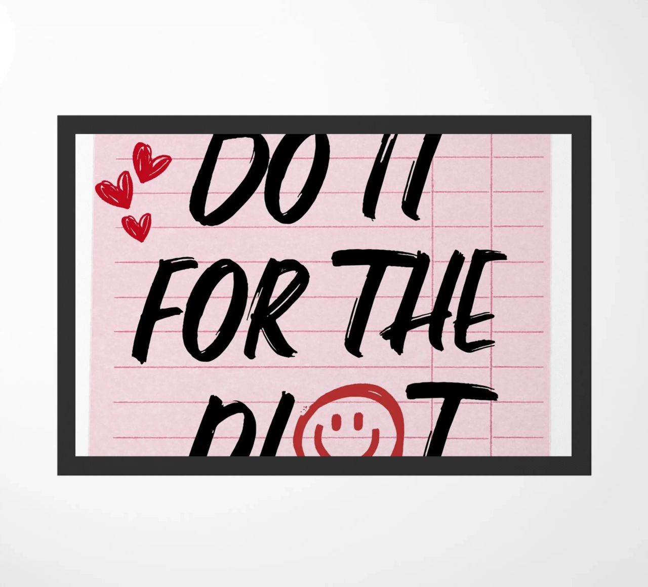 "Do It For The Plot" Retro Guest Check Art - Witty & Bold doormat by ClubArt