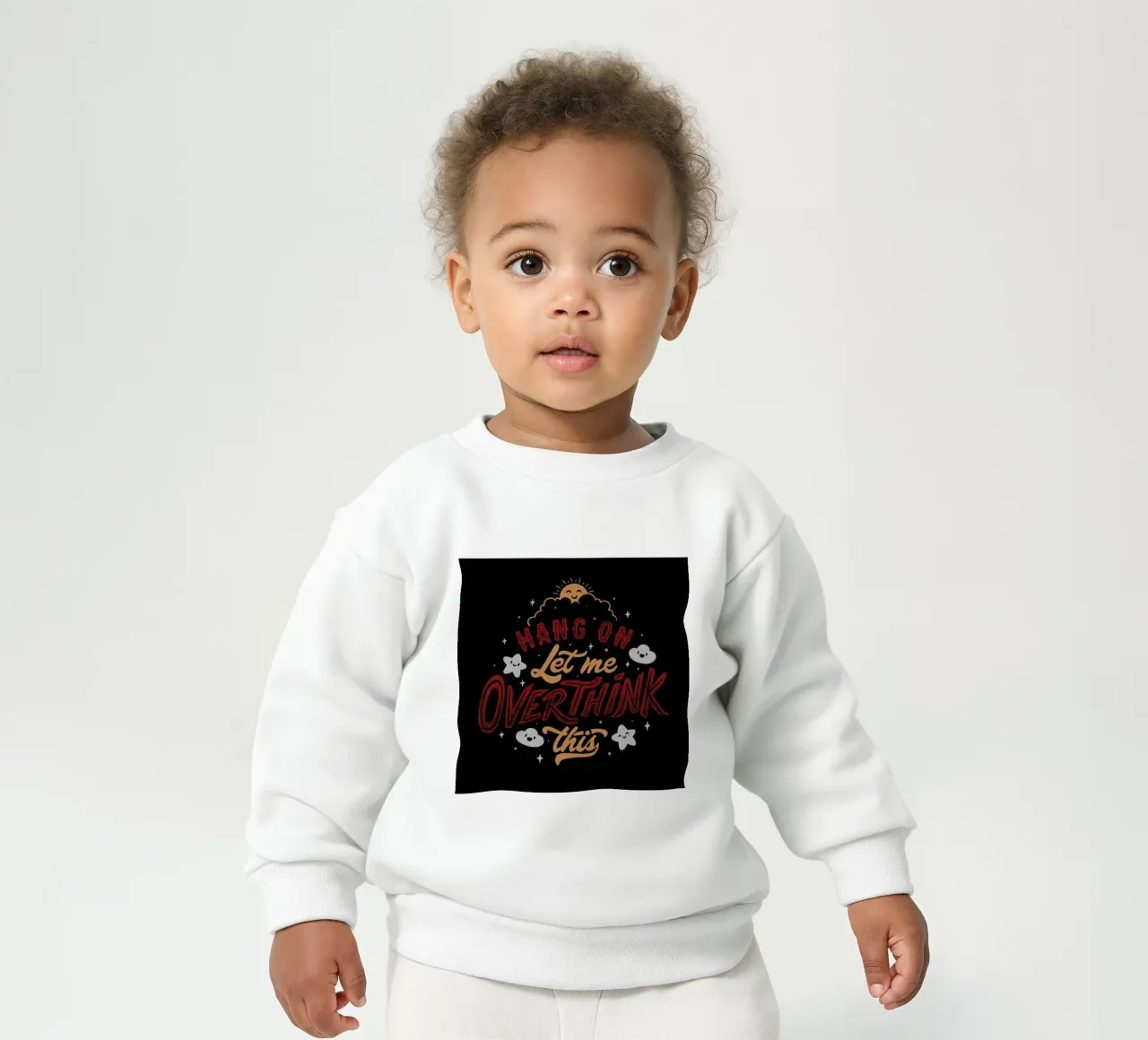 Hang On. Let Me Overthink This. Baby Sweatshirt von Tobe Fonseca