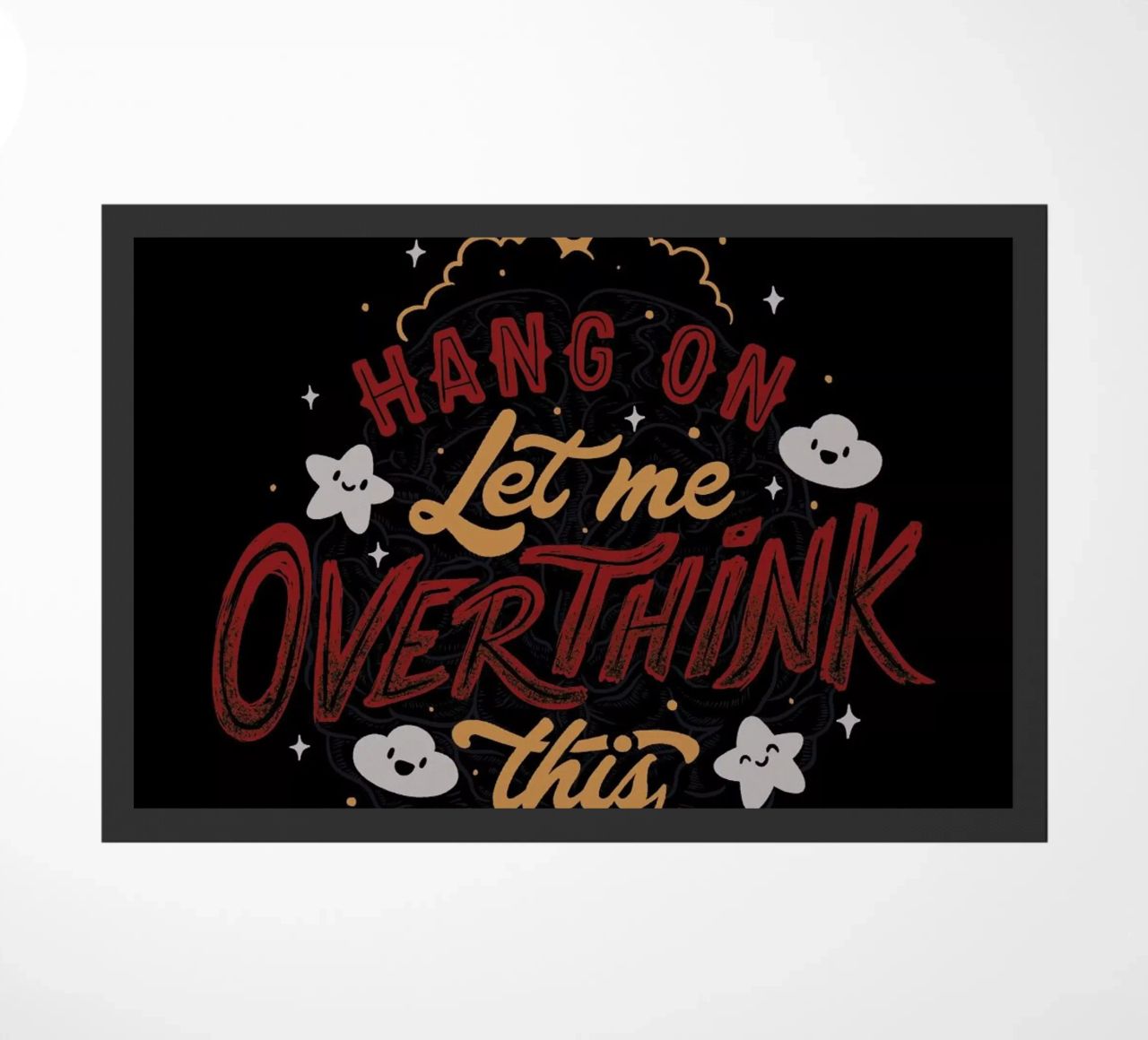 Hang On. Let Me Overthink This. zerbino da Tobe Fonseca