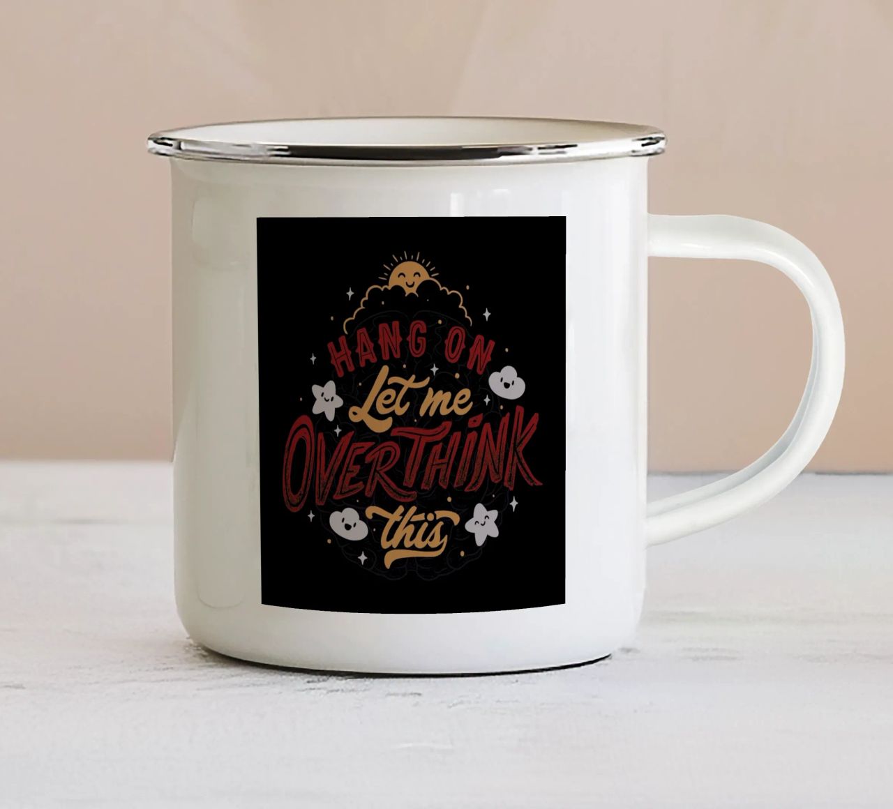 Hang On. Let Me Overthink This. tazza in smalto da Tobe Fonseca