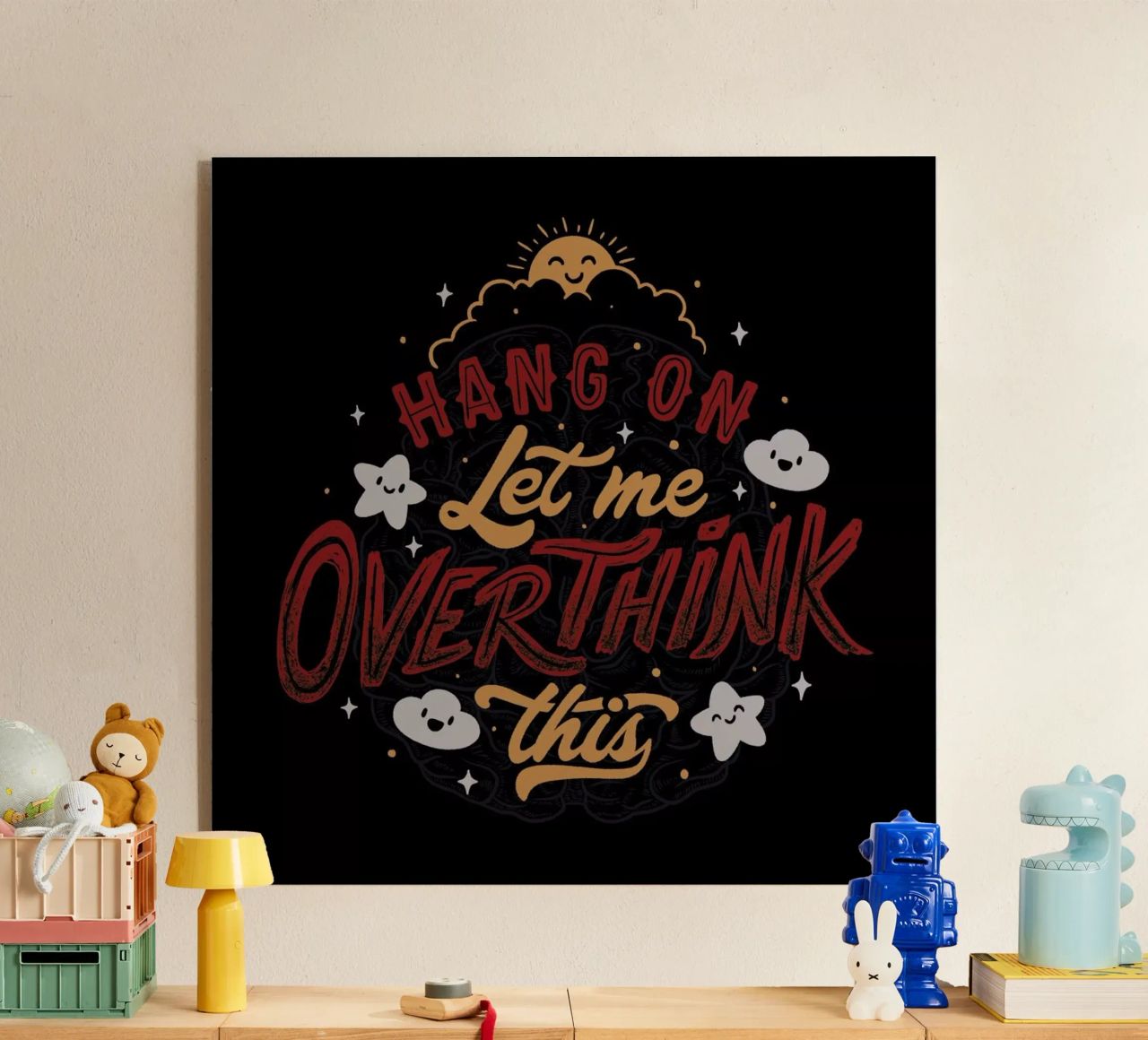 Hang On. Let Me Overthink This. plexiglass da Tobe Fonseca