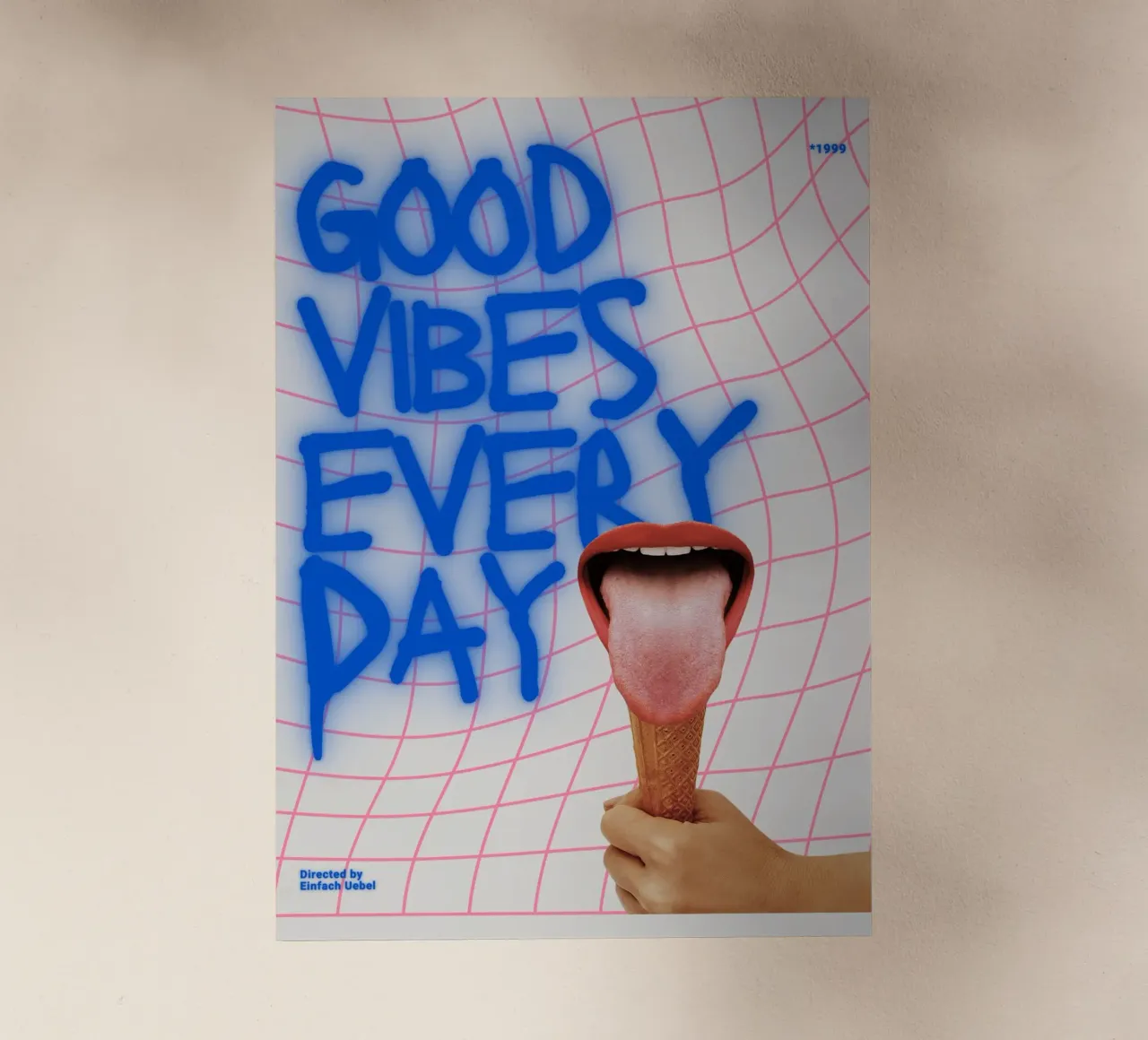 GOOD VIBES EVERY DAY pellicola backlit da Einfach Uebel
