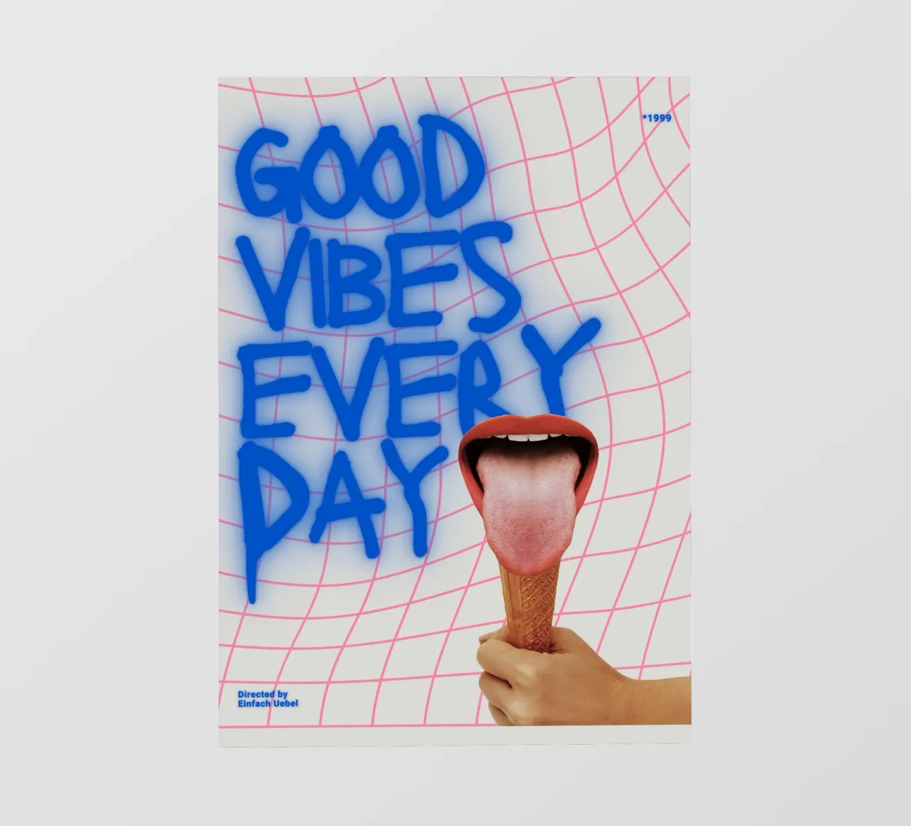 GOOD VIBES EVERY DAY pellicola backlit da Einfach Uebel
