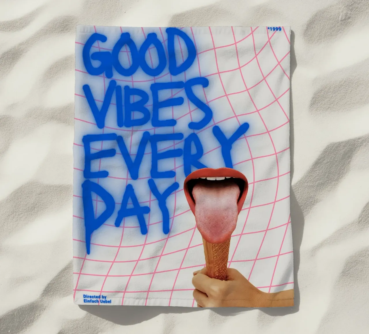 GOOD VIBES EVERY DAY telo mare da Einfach Uebel
