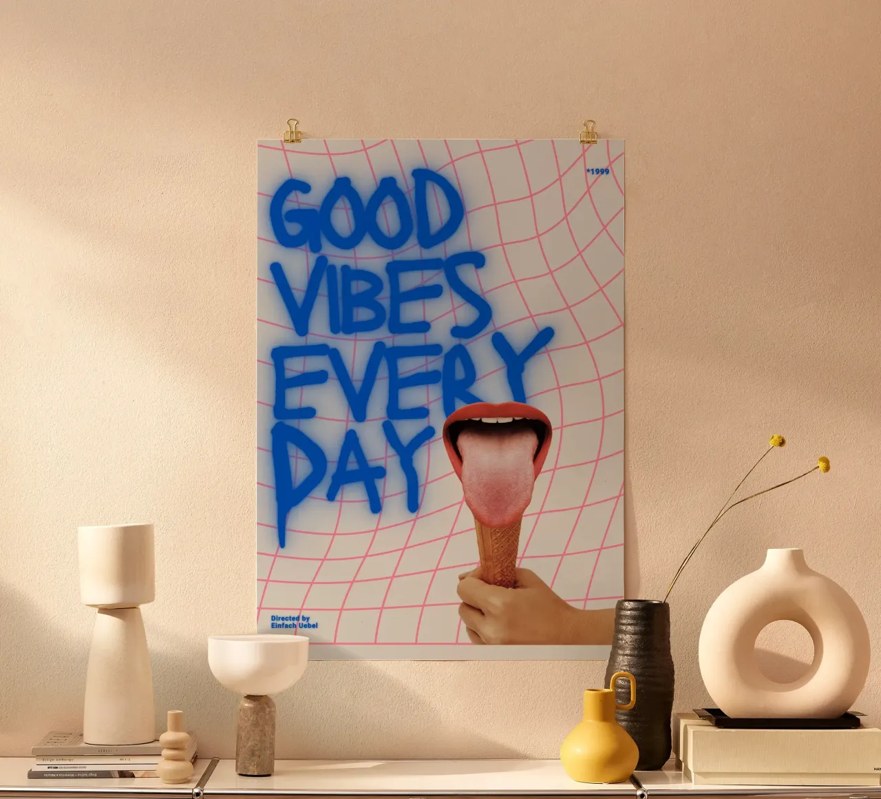 GOOD VIBES EVERY DAY poster con telaio in plastica da Einfach Uebel