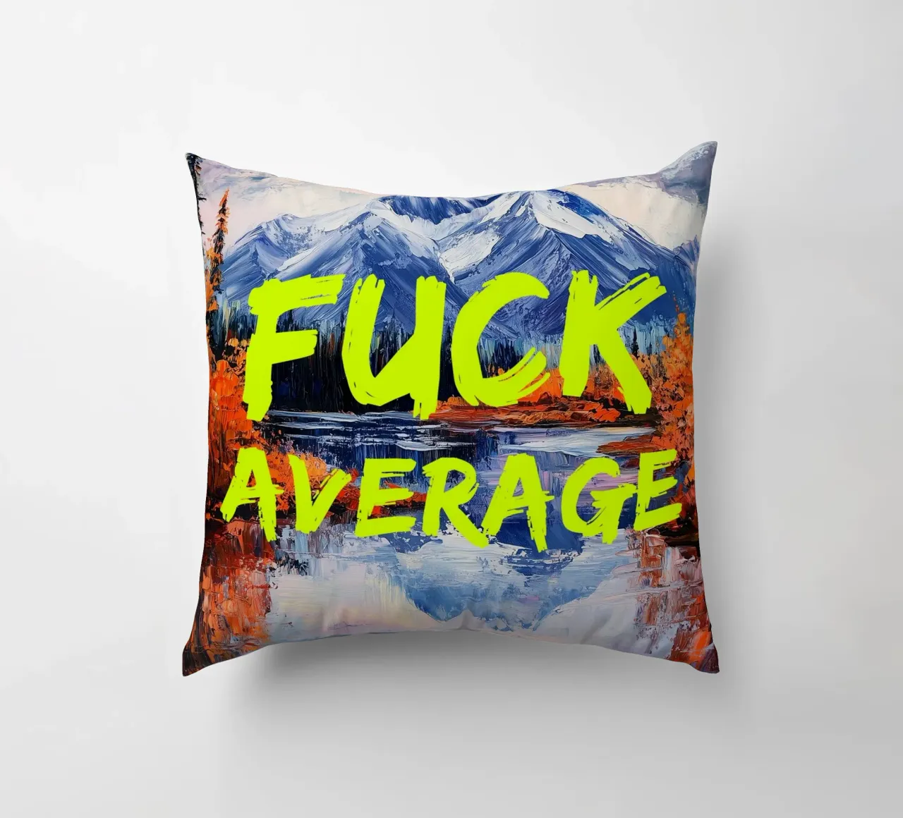 F*CK AVERAGE cuscino da fraeuleinvonfuchs