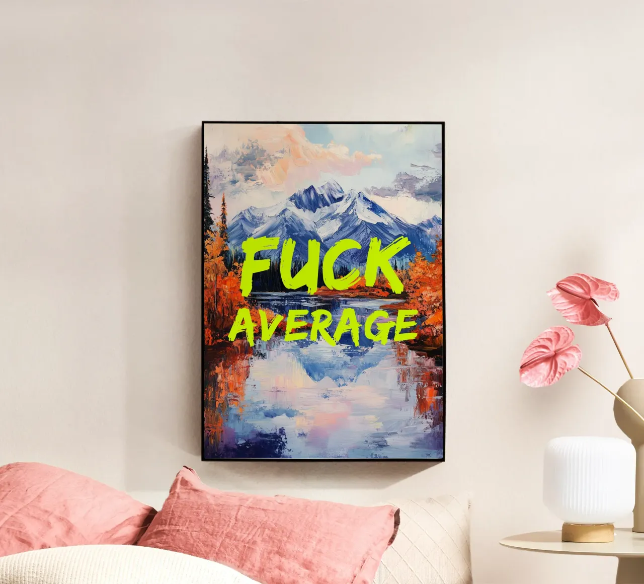 F*CK AVERAGE plexiglass da fraeuleinvonfuchs