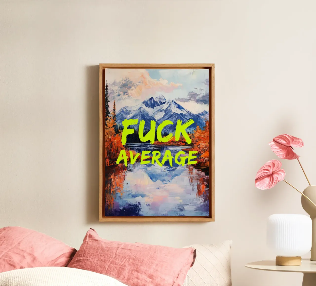 F*CK AVERAGE tela da fraeuleinvonfuchs