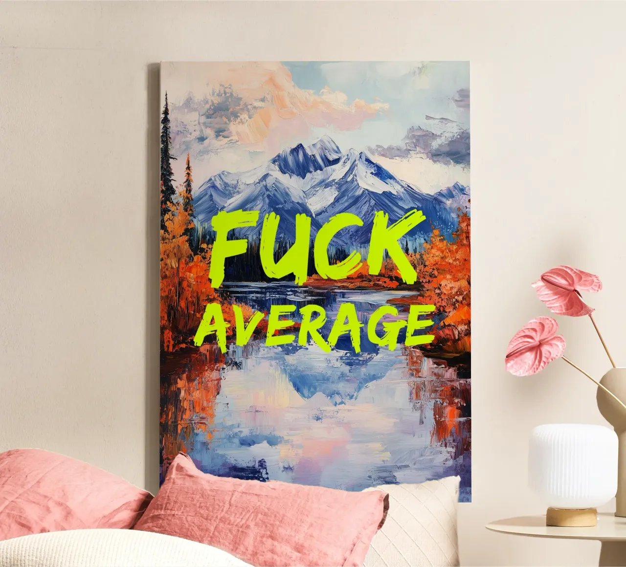F*CK AVERAGE tela da fraeuleinvonfuchs