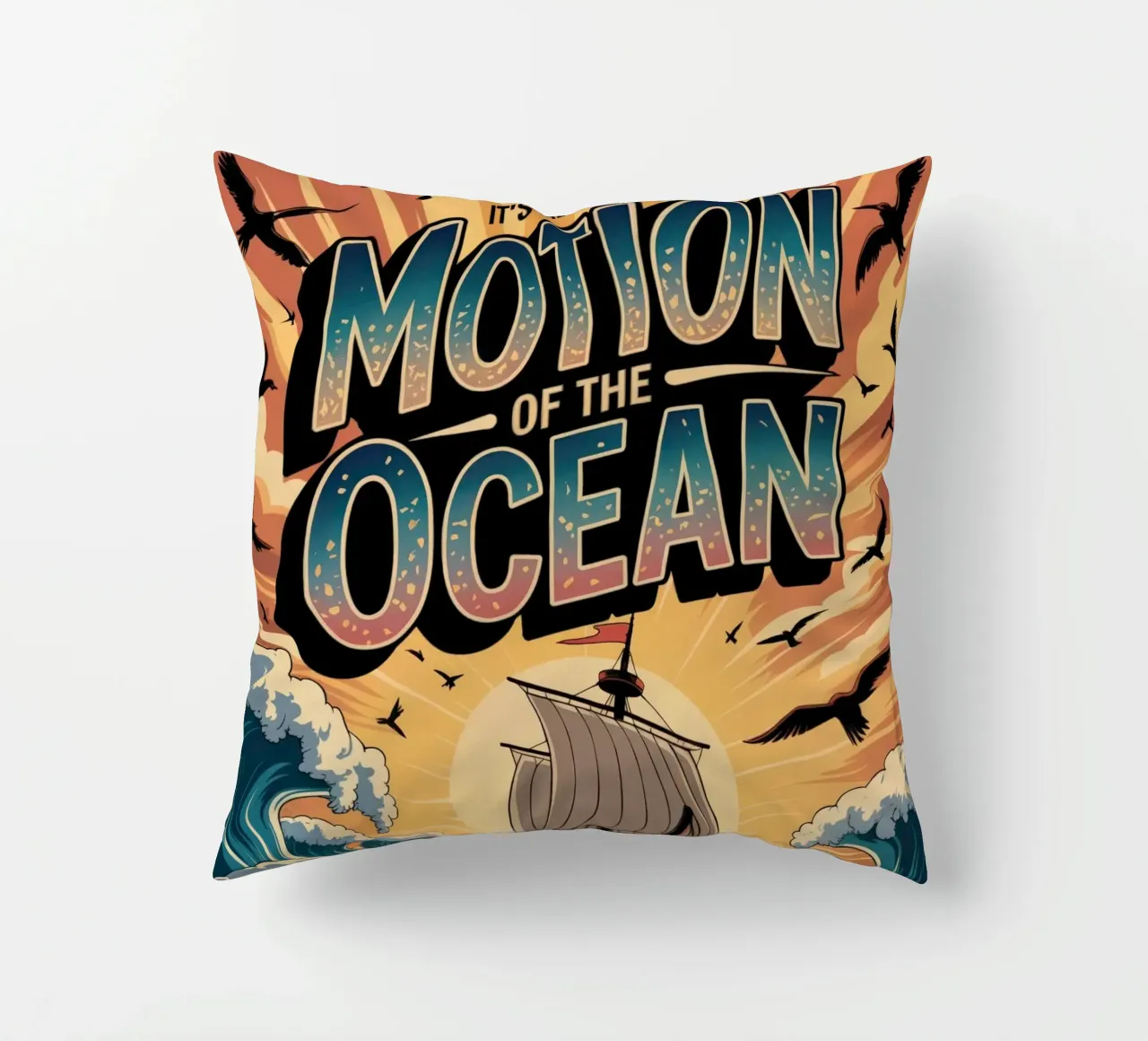 It's about the motion of the ocean cuscino da RB-Quotes