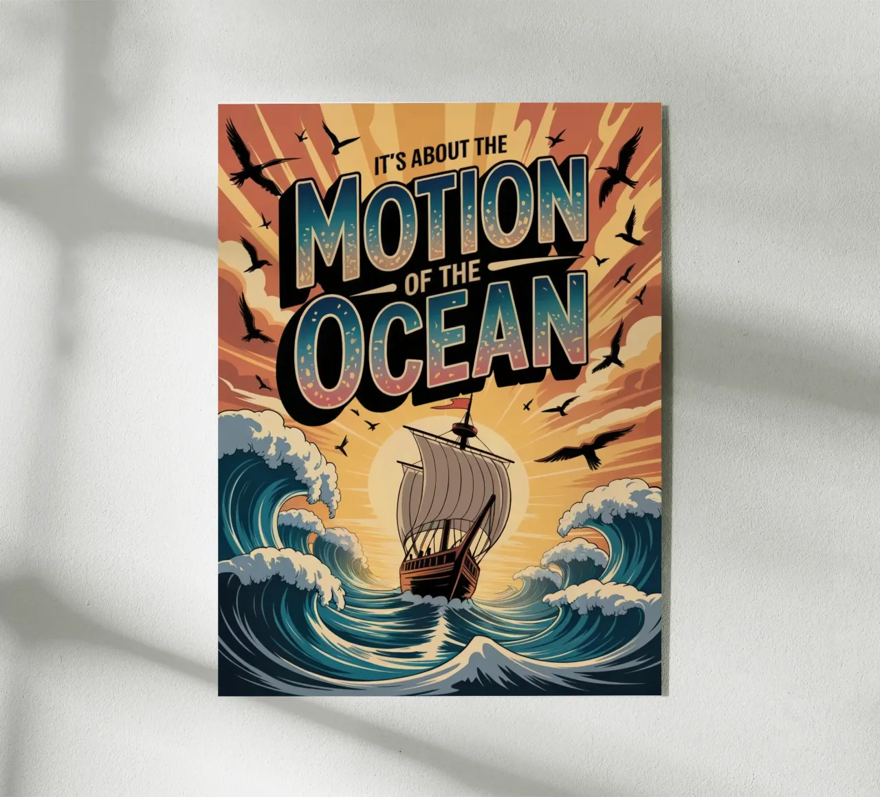 It's about the motion of the ocean plexiglass da RB-Quotes