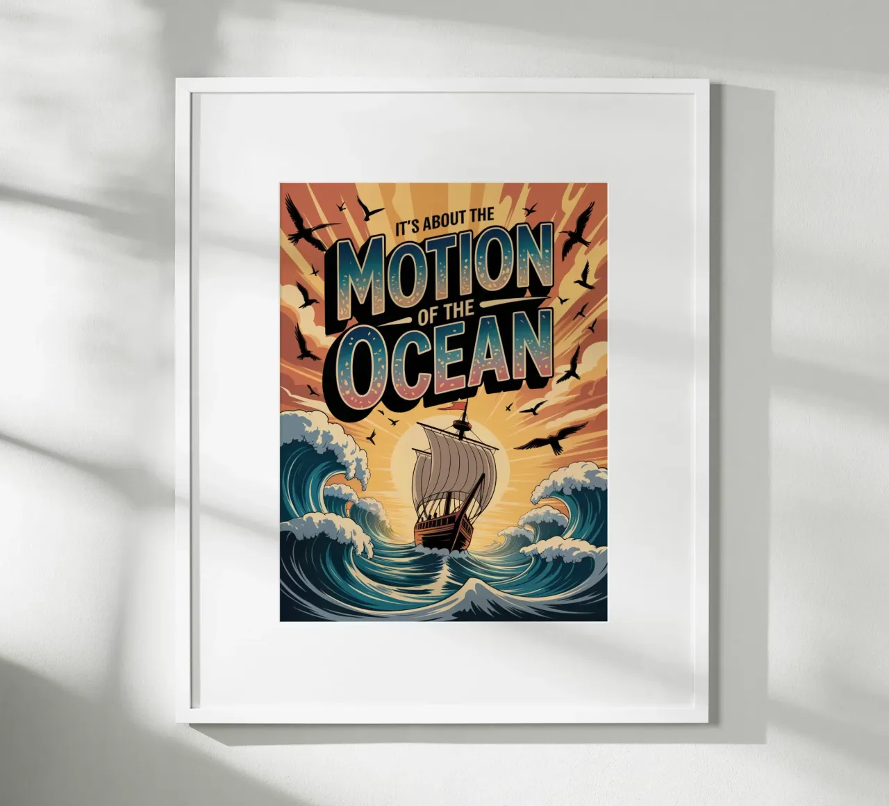 It's about the motion of the ocean poster con telaio in plastica da RB-Quotes