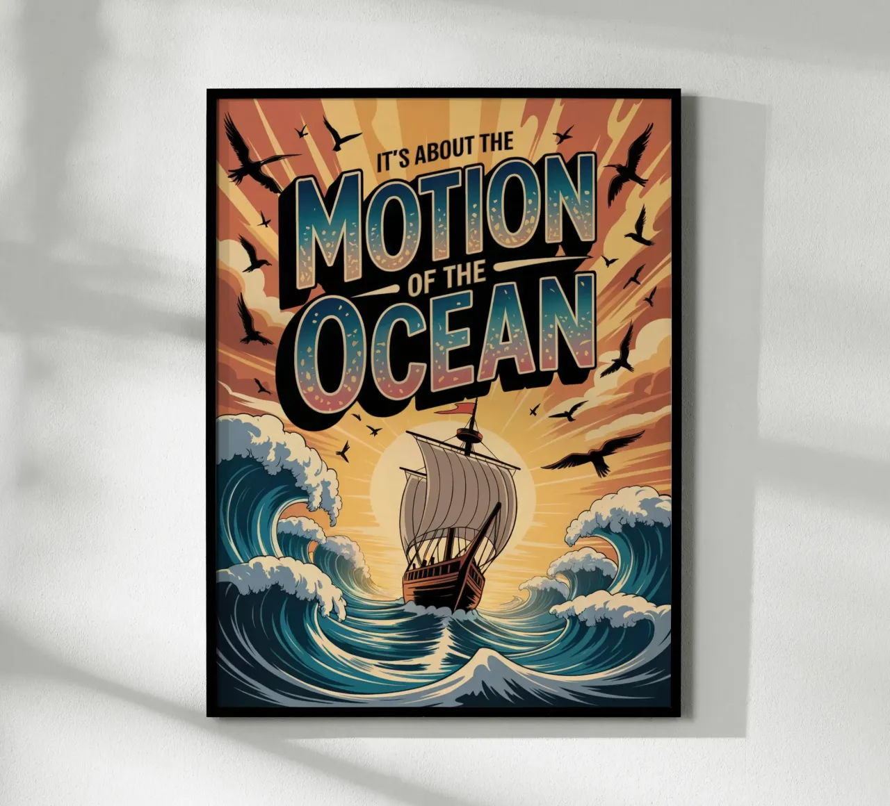 It's about the motion of the ocean poster con telaio in plastica da RB-Quotes