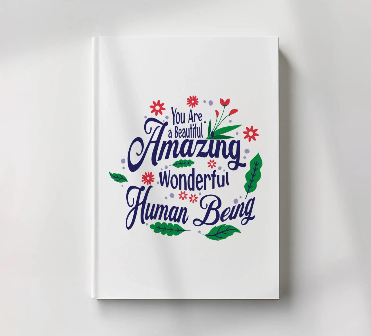 You Are a Beautiful Amazing notebook by Gunawan Rb
