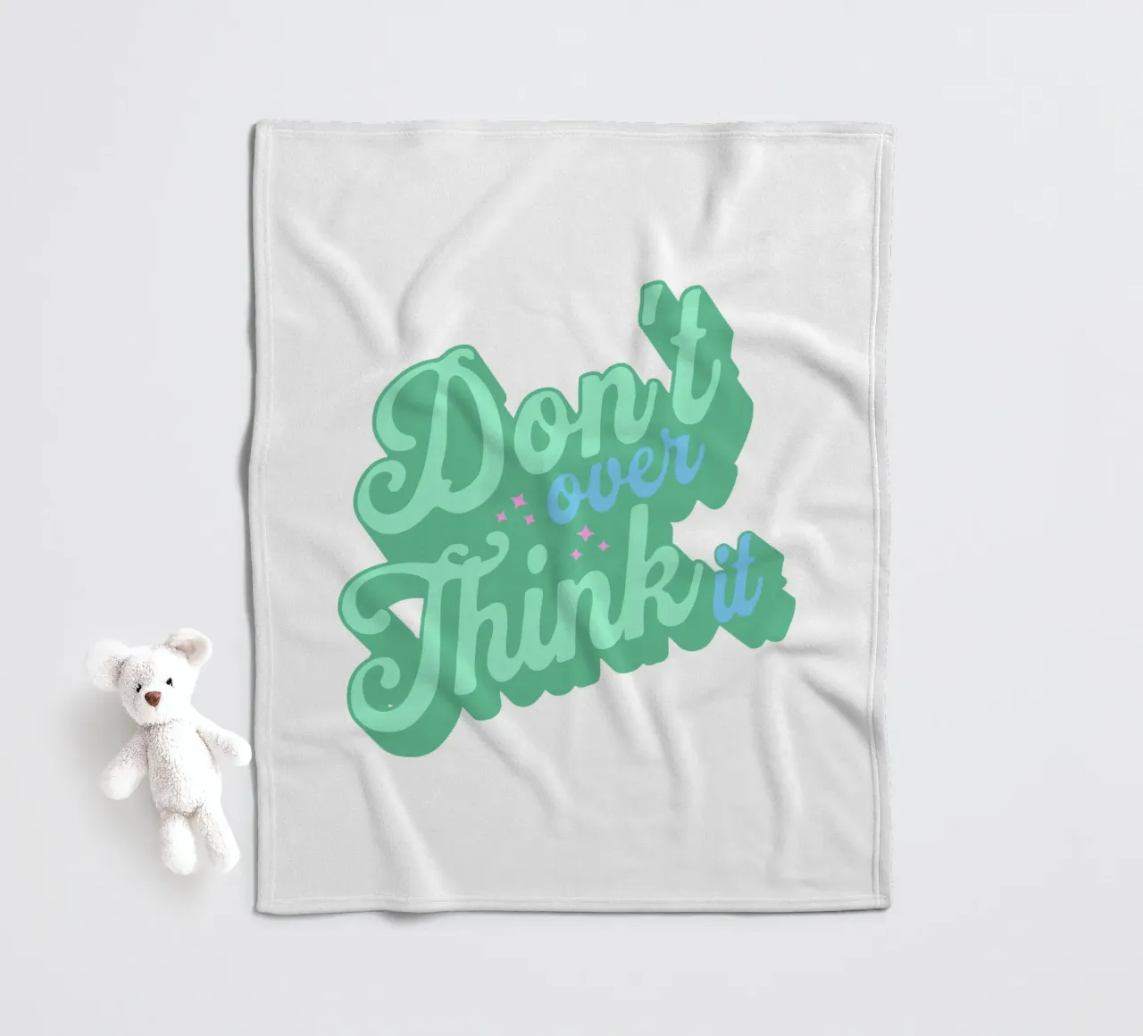 Don't overthink it fleece blanket by Gunawan Rb