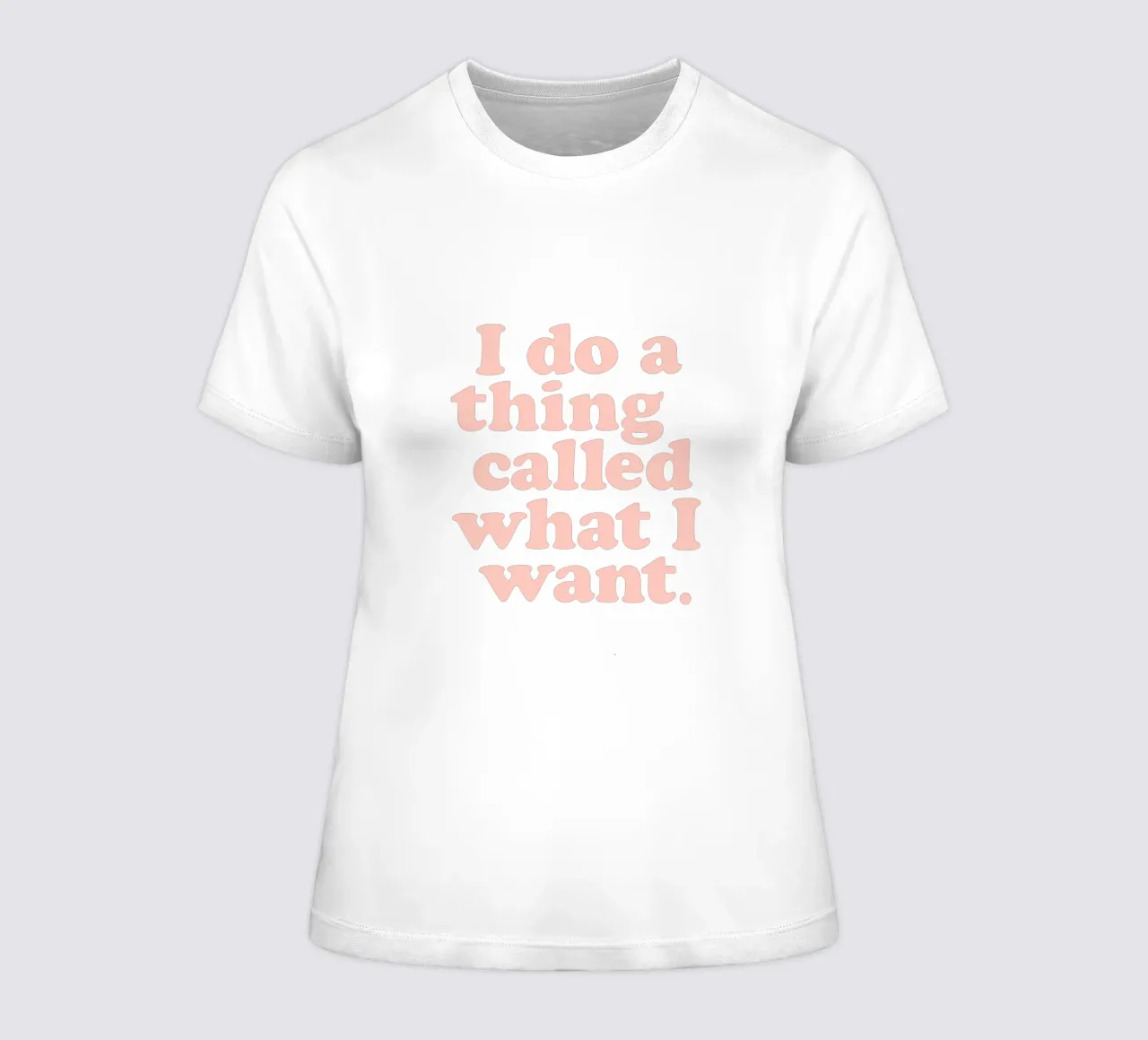 I Do a Thing Called What I Want Typography Print Green Peach women's fitted t-shirt by THE MOTIVATED TYPE