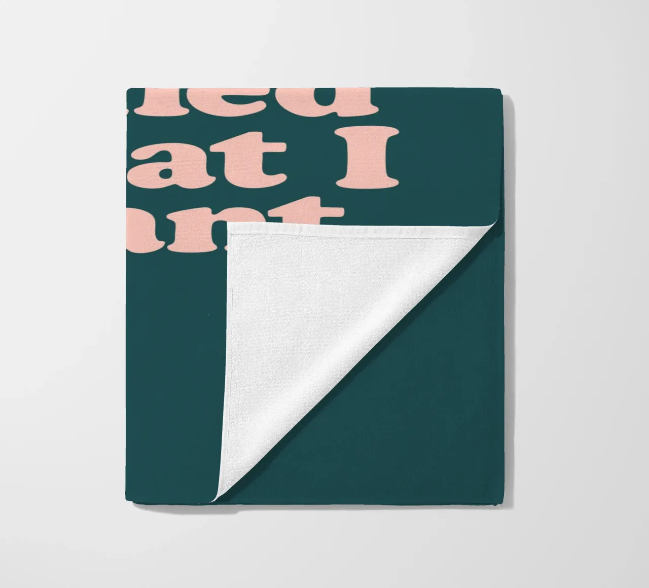 I Do a Thing Called What I Want Typography Print Green Peach beach towel by THE MOTIVATED TYPE