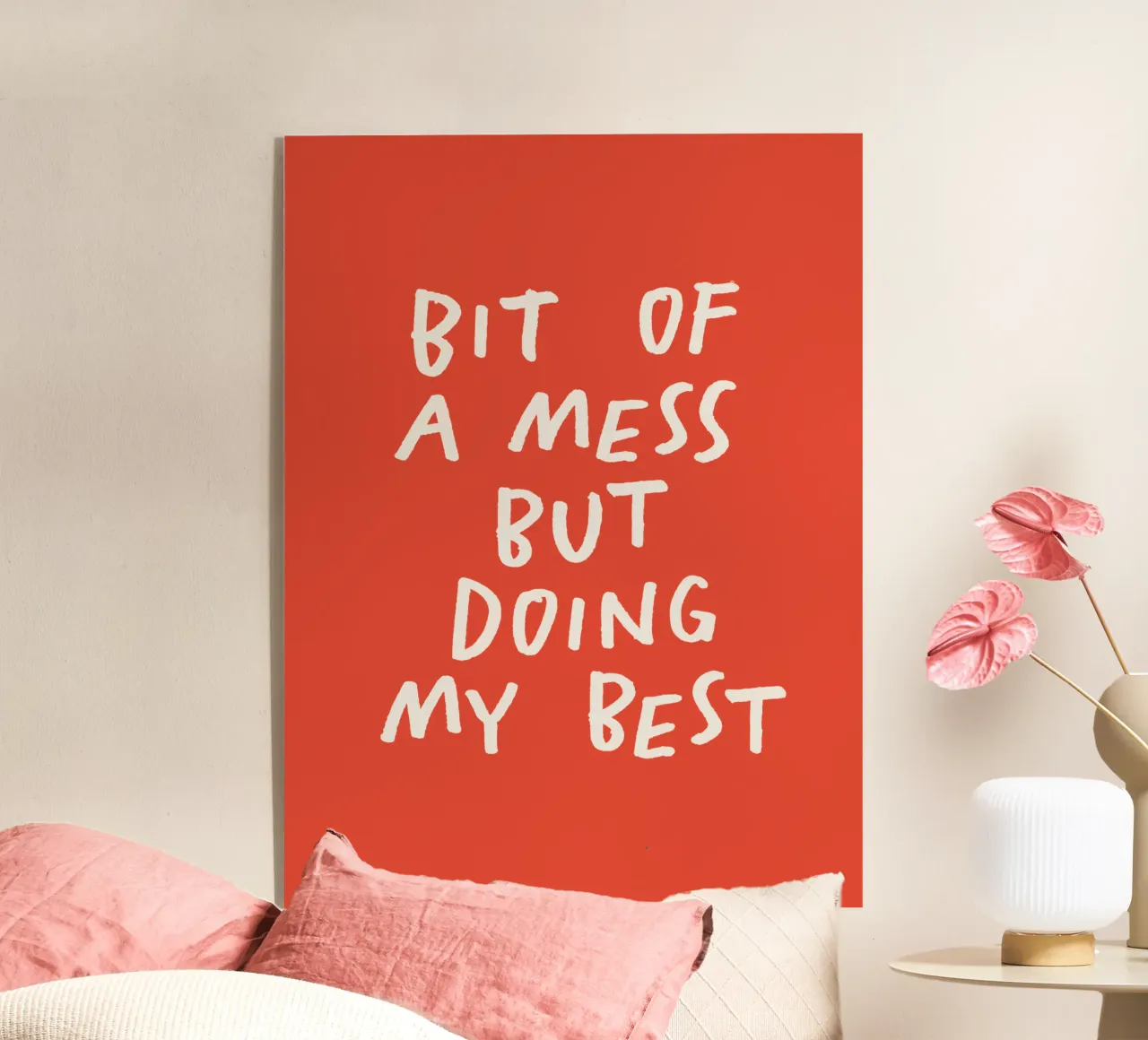 Bit of a Mess But Doing My Best Tipografía Imprimir Rojo Blanco metacrilato de THE MOTIVATED TYPE