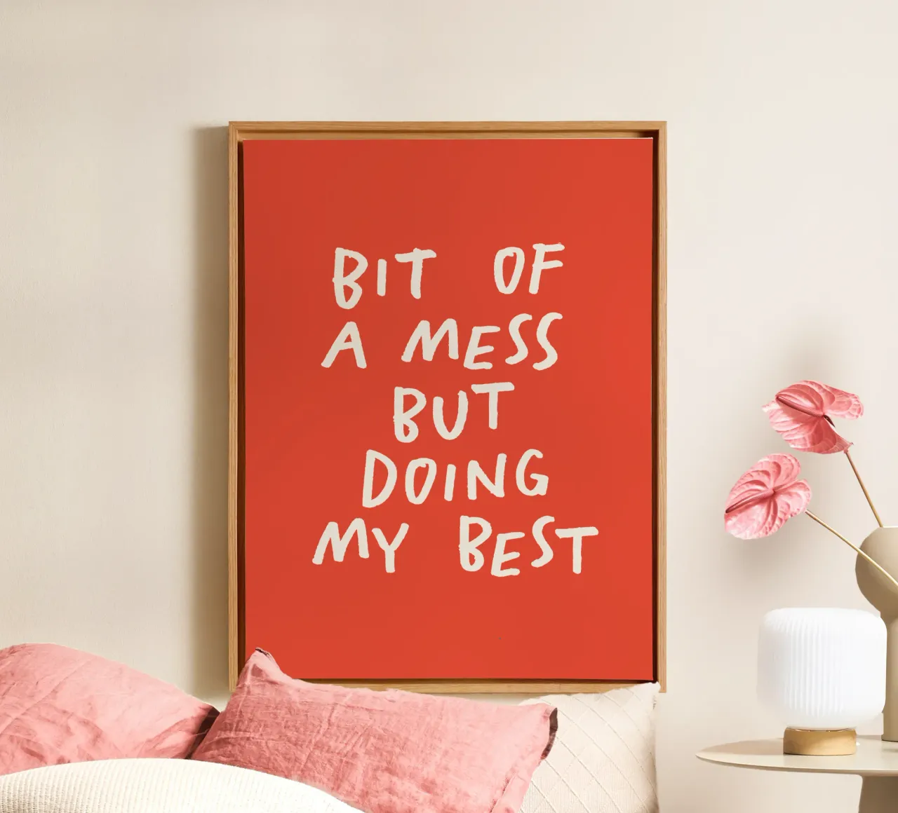 Bit of a Mess But Doing My Best Typography Print Red White canvas with Floater frame by THE MOTIVATED TYPE