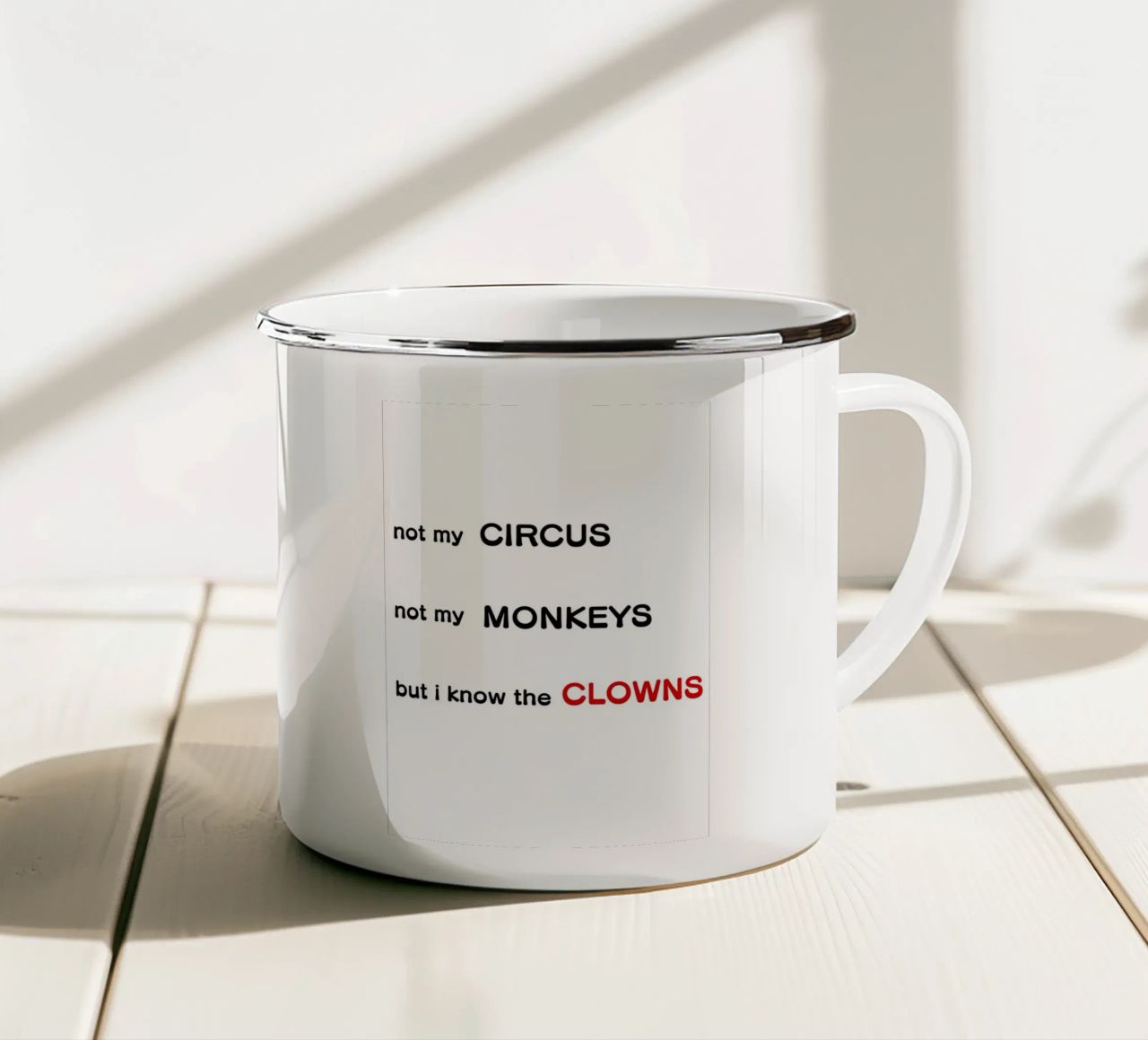 Not my Circus tazza in smalto da tausendunddrei