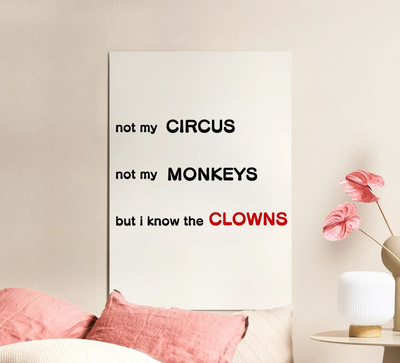 Not my Circus Poster von tausendunddrei