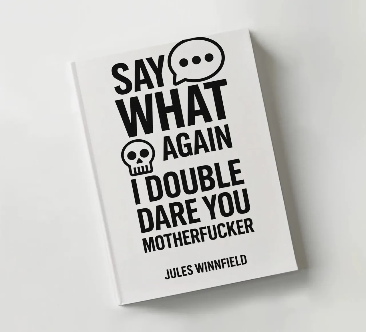 Say What Again Print notebook by MoviesArt