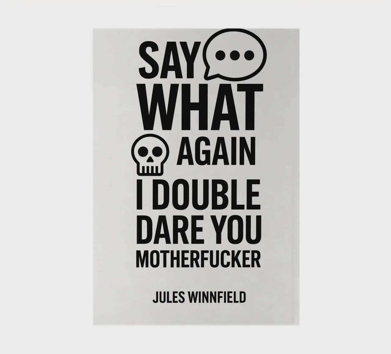Say What Again Print notebook by MoviesArt
