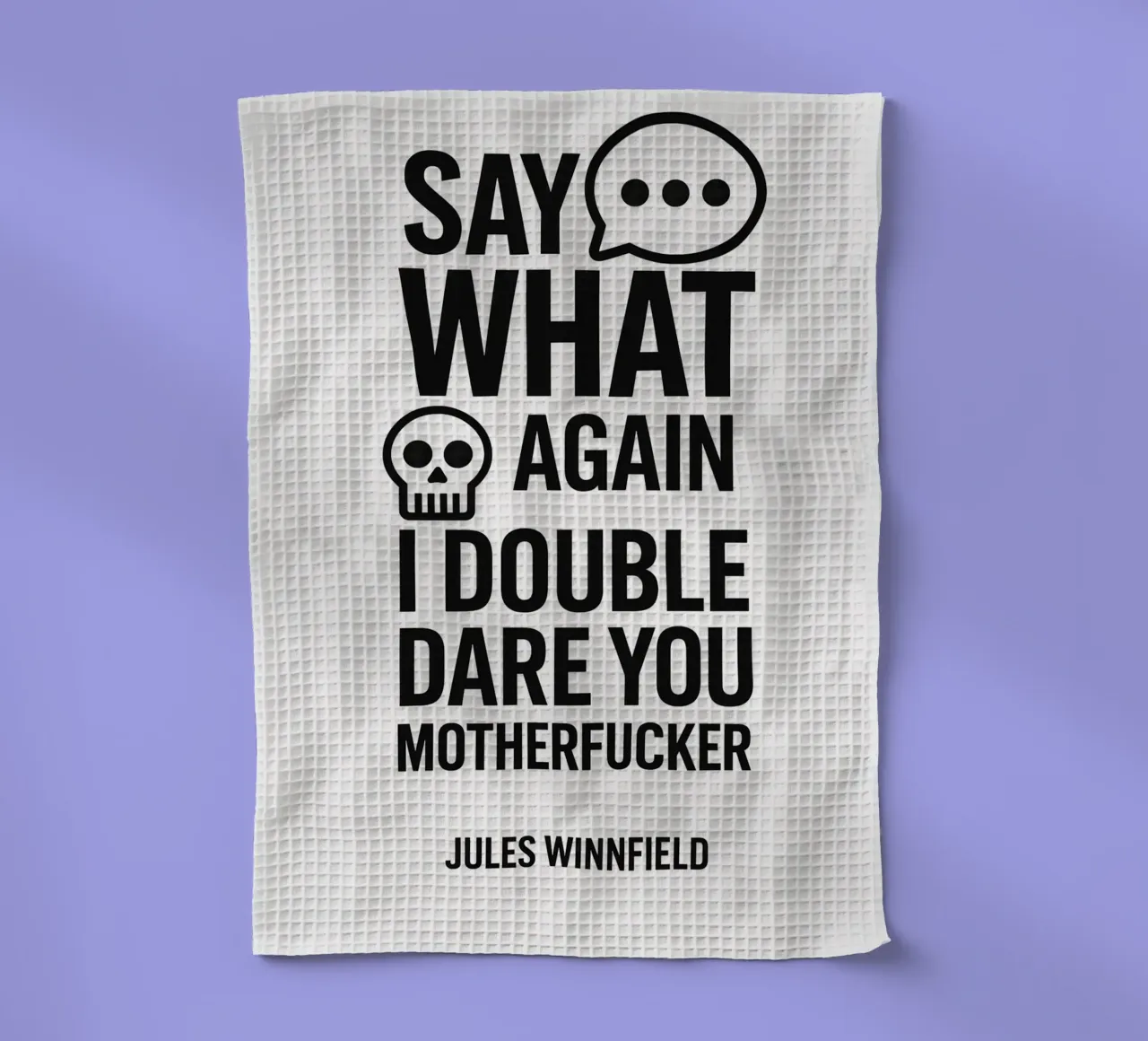 Say What Again Print canovaccio da cucina da MoviesArt