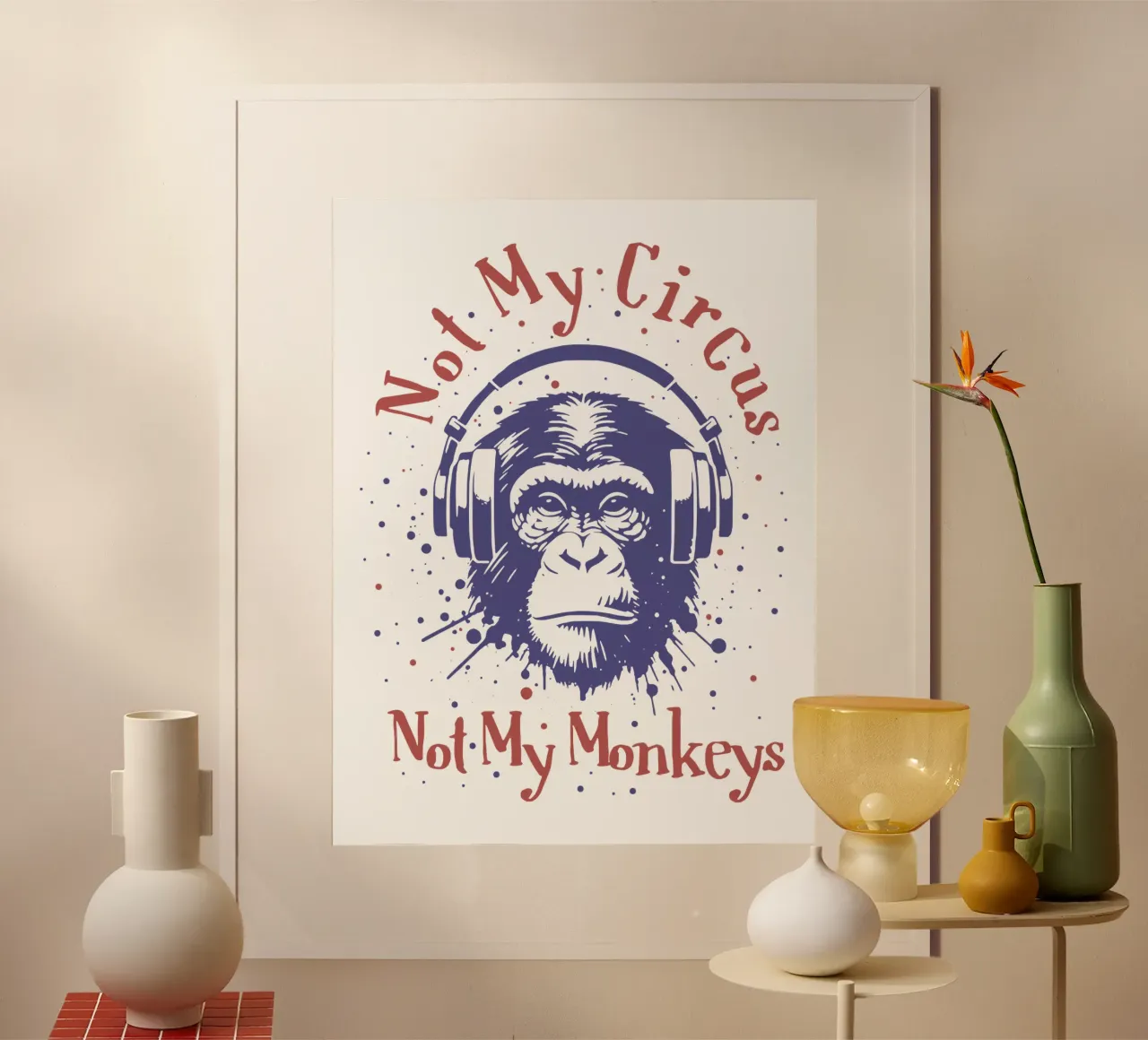 Non il mio circo (Non le mie scimmie) poster con telaio in legno da Gunawan Rb