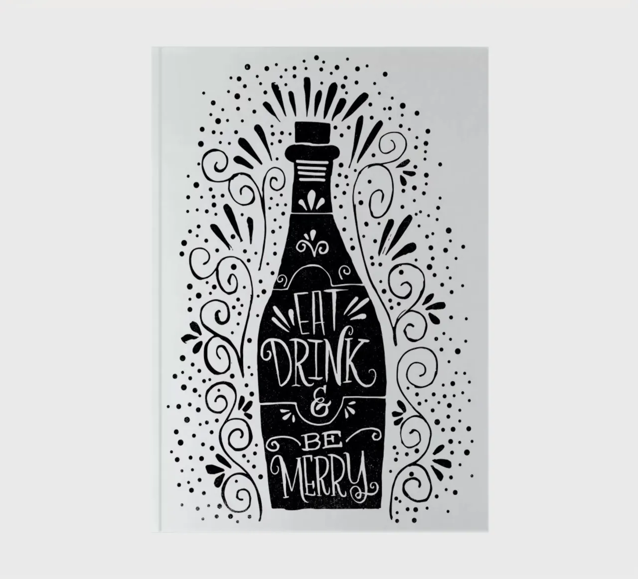 Eat, drink, be merry notebook by Matthew Taylor Wilson