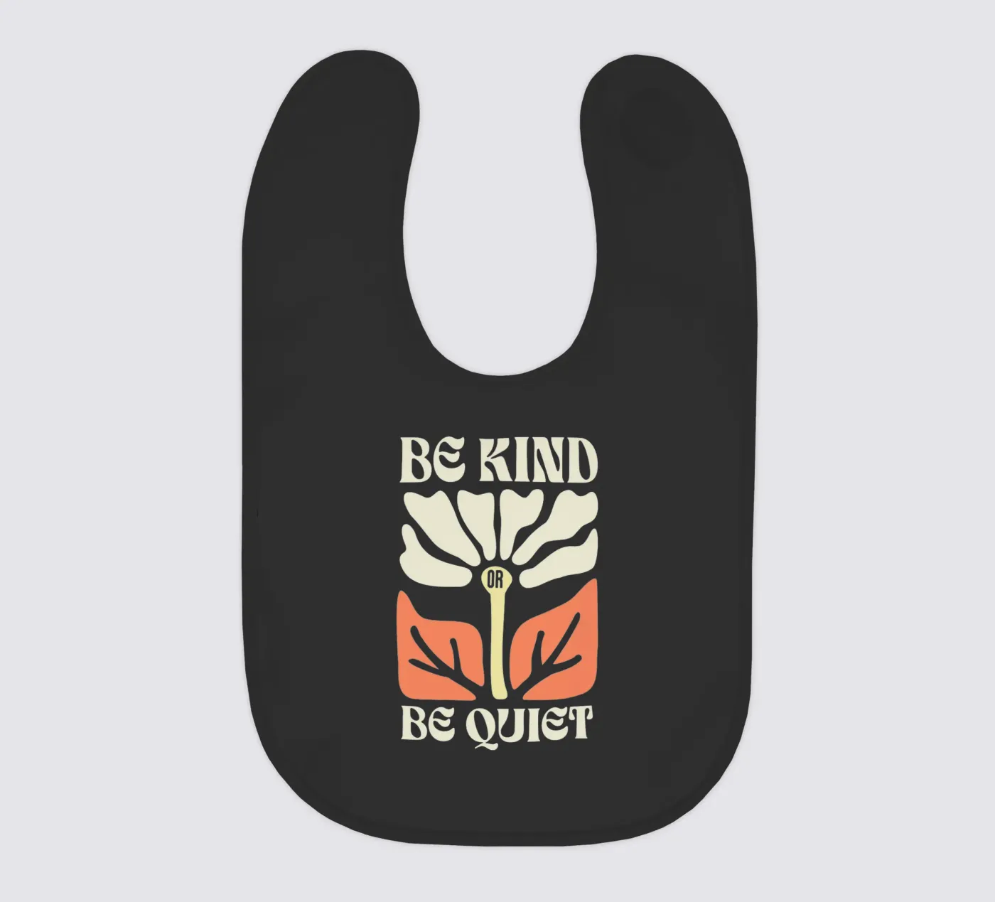 Be Kind or be quiet Babylätzchen von Gunawan Rb