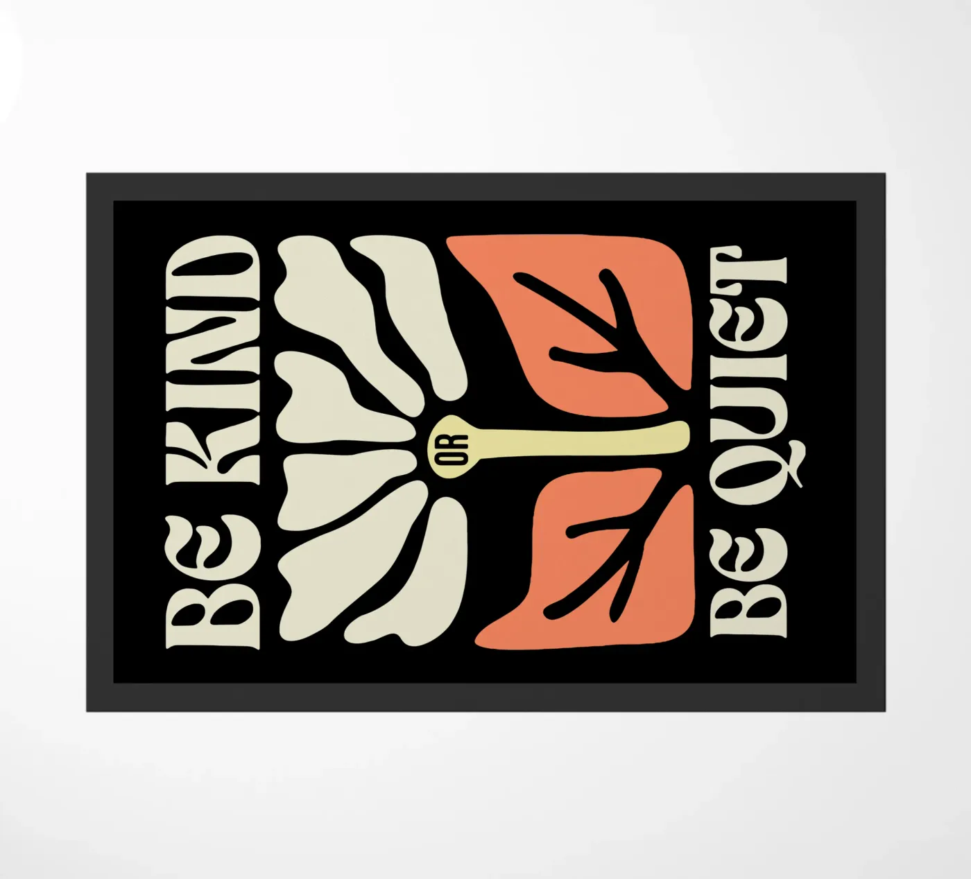 Wees vriendelijk of wees stil deurmat van Gunawan Rb
