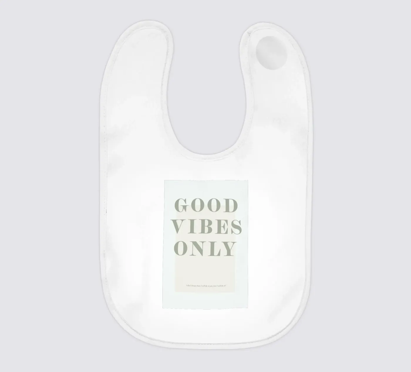 Goodvibes Only bavaglino da Ayleen