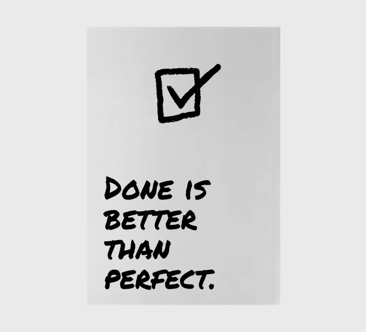 DONE IS BETTER THAN PERFECT notebook by Einfach Uebel