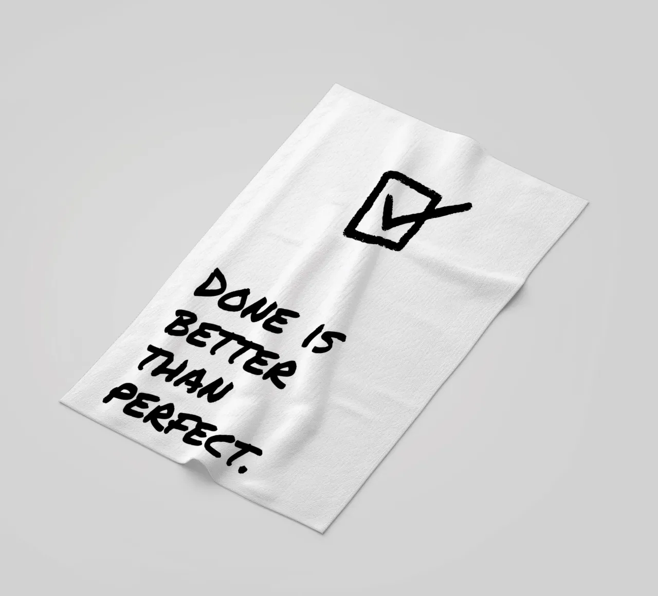 DONE IS BETTER THAN PERFECT telo mare da Einfach Uebel