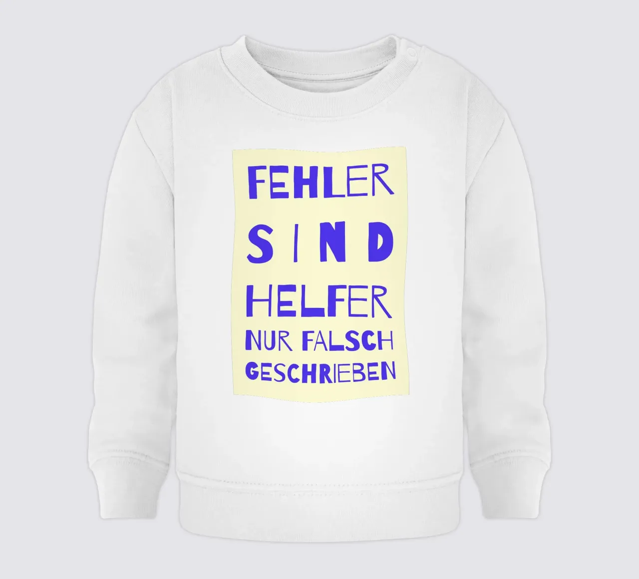 FEHLER SIND HELFER..(mehrere Farbvariationen verfügbar) felpa neonato da FRICKE DESIGN