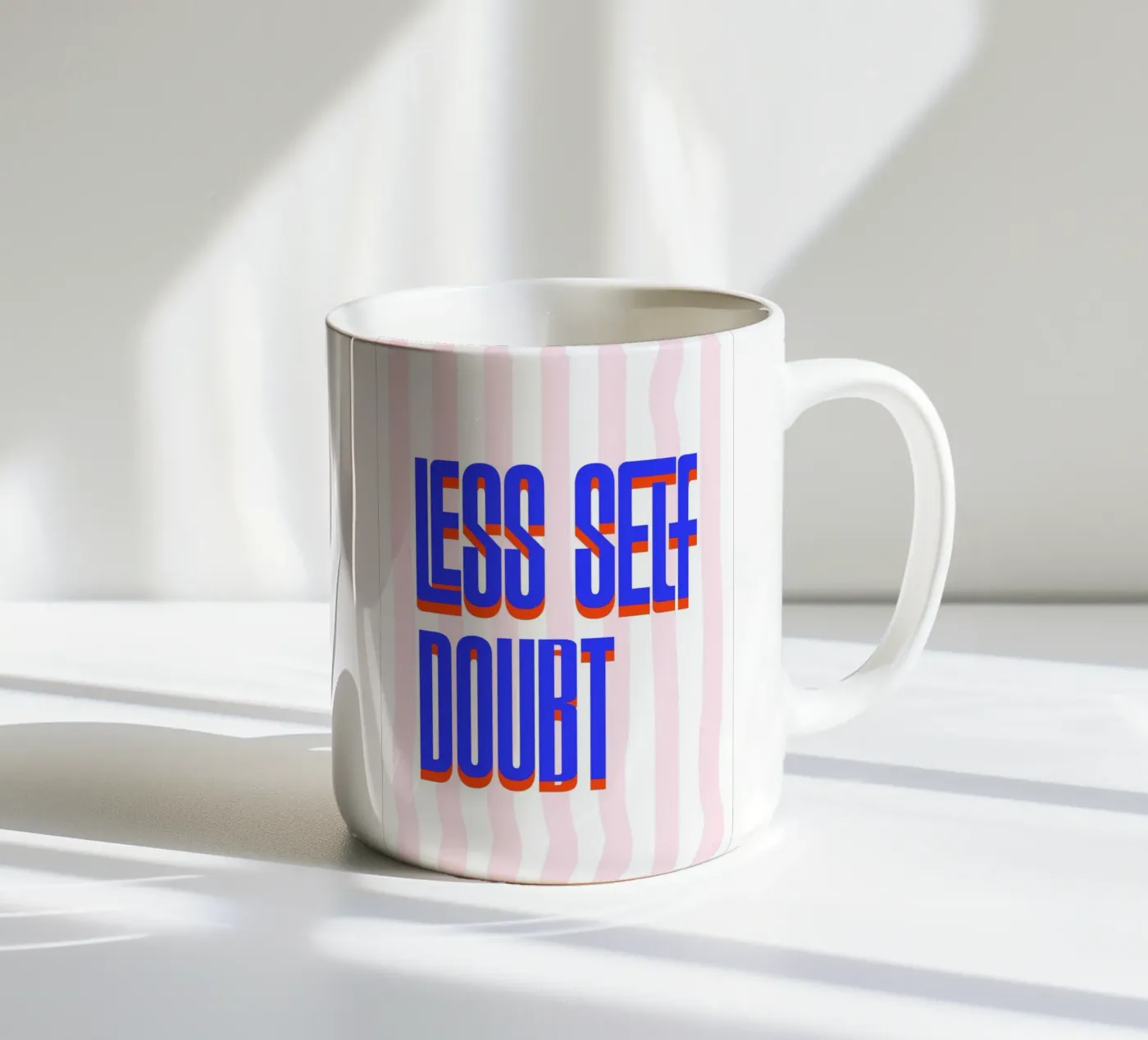 Less Self Doubt ceramic mug by fraeuleinvonfuchs