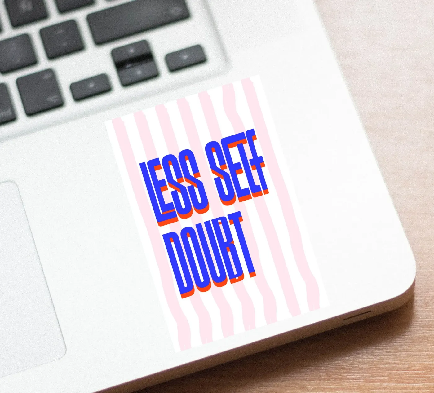 Less Self Doubt sticker van fraeuleinvonfuchs