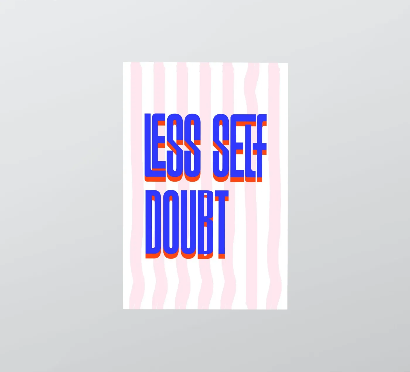 Less Self Doubt sticker van fraeuleinvonfuchs