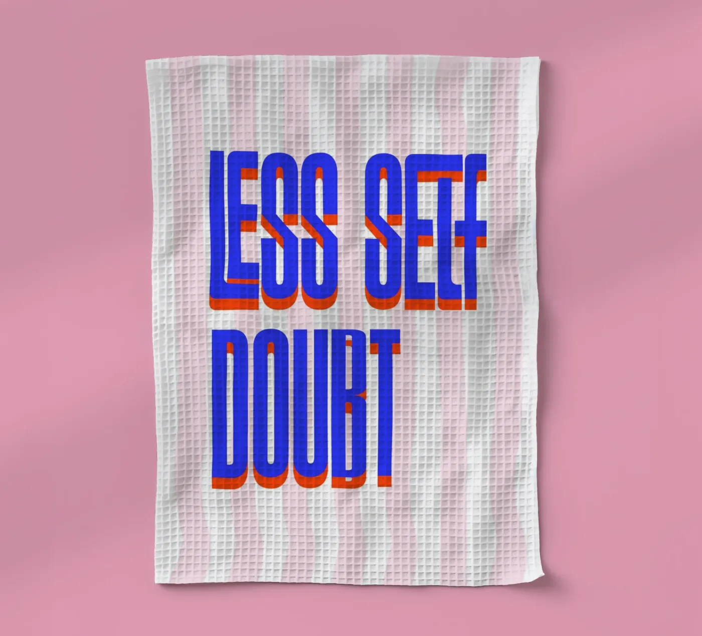 Less Self Doubt torchon de fraeuleinvonfuchs