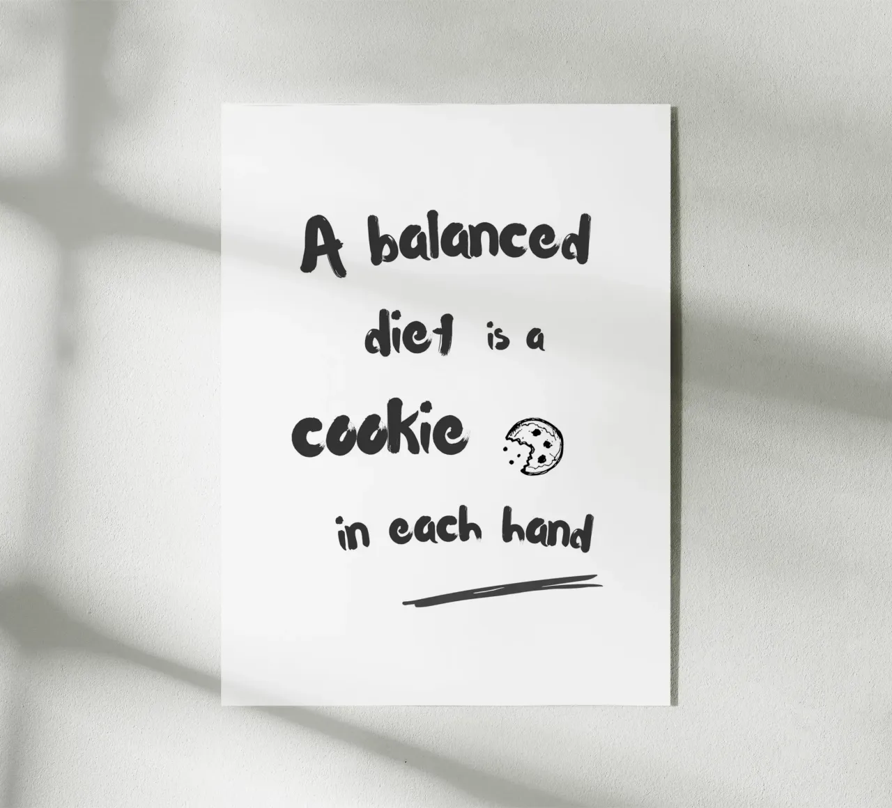 A balanced diet is a cookie in each hand plexiglass da typostudio