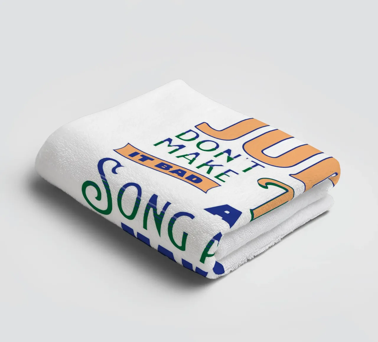 Hey, Jude, don't make it bad towel by Gunawan Rb