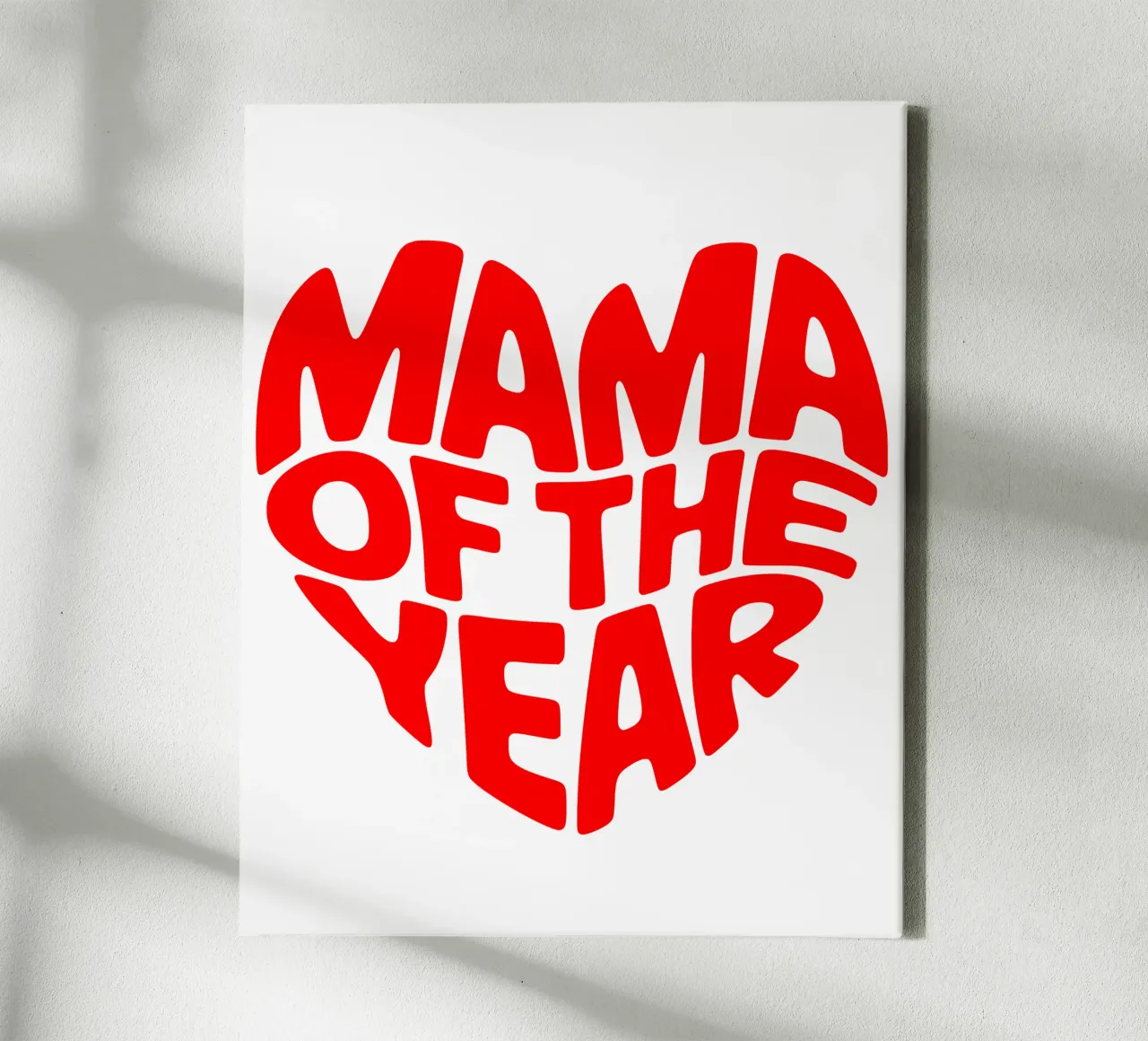 Mama of the year canvas with Floater frame by RB-Quotes