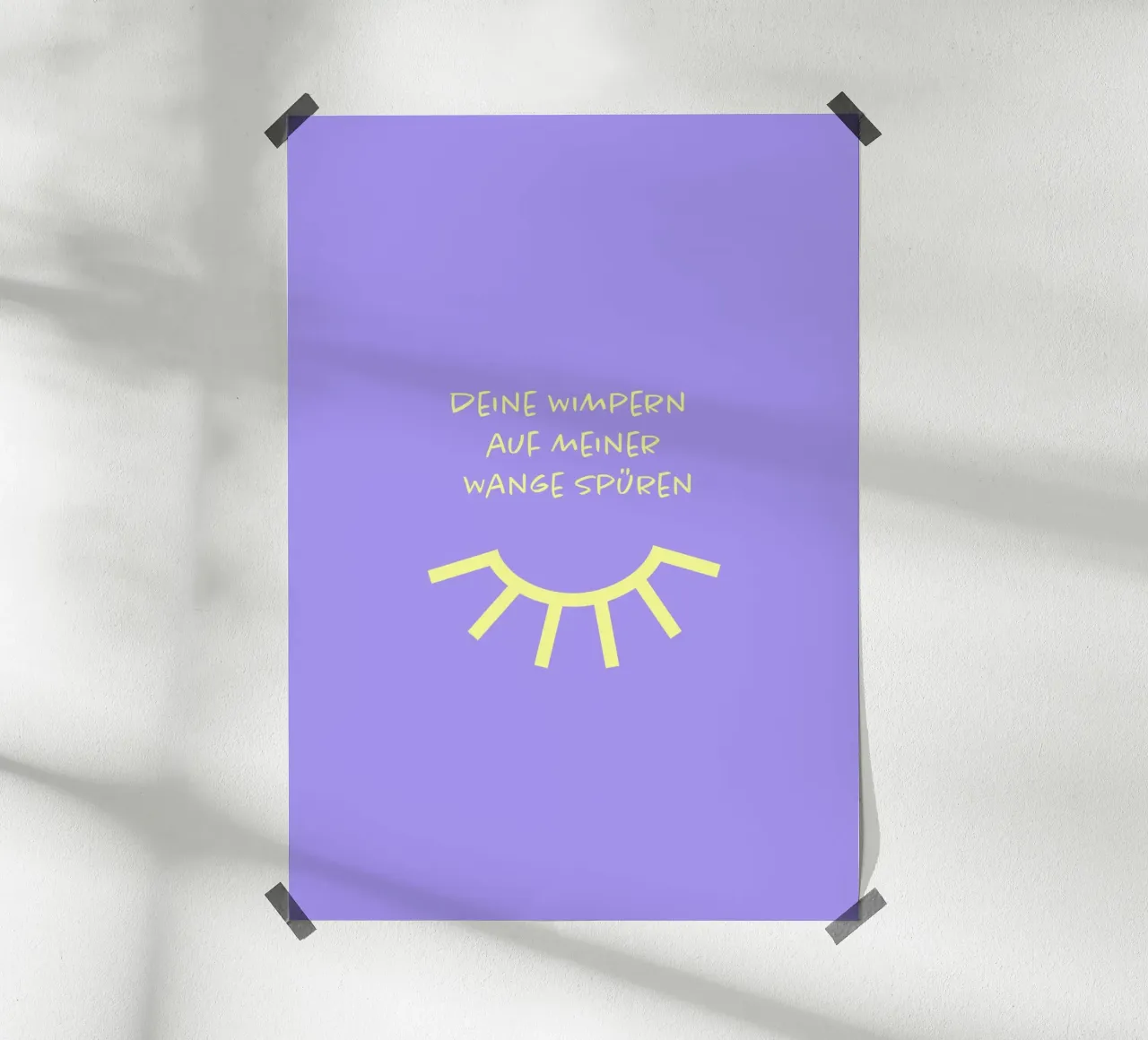 Deine Wimpern auf meiner Wange spüren..) poster van FRICKE DESIGN