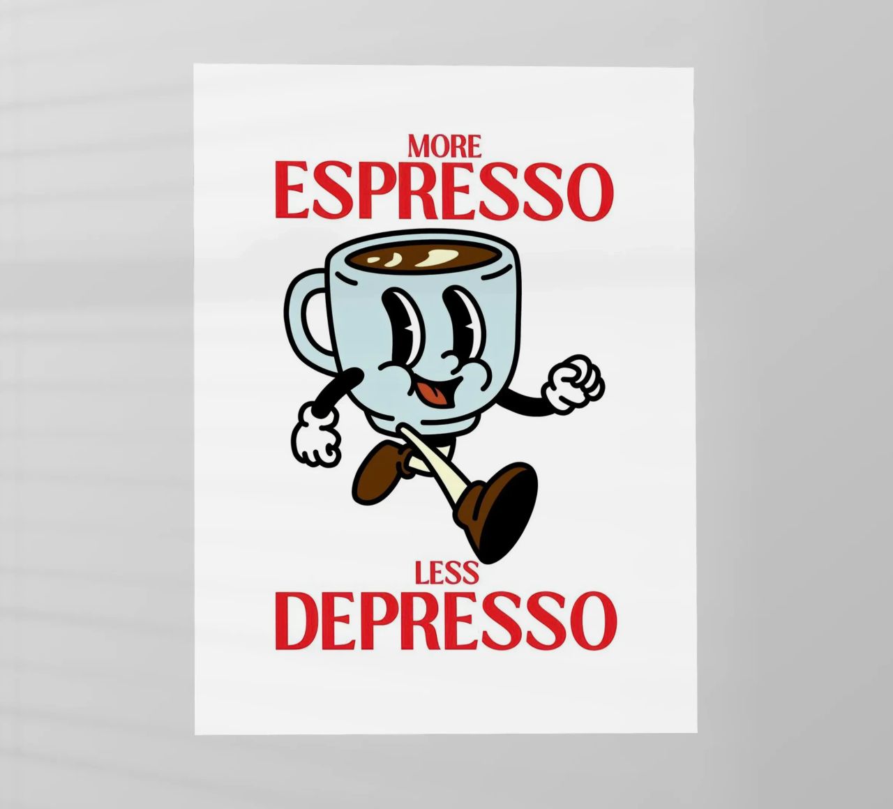 More Espresso, Less Depresso, pellicola backlit da Art of Saying