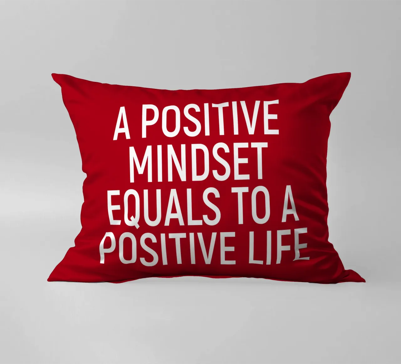 A positive mindset equals a positive life cuscino da positivepipo