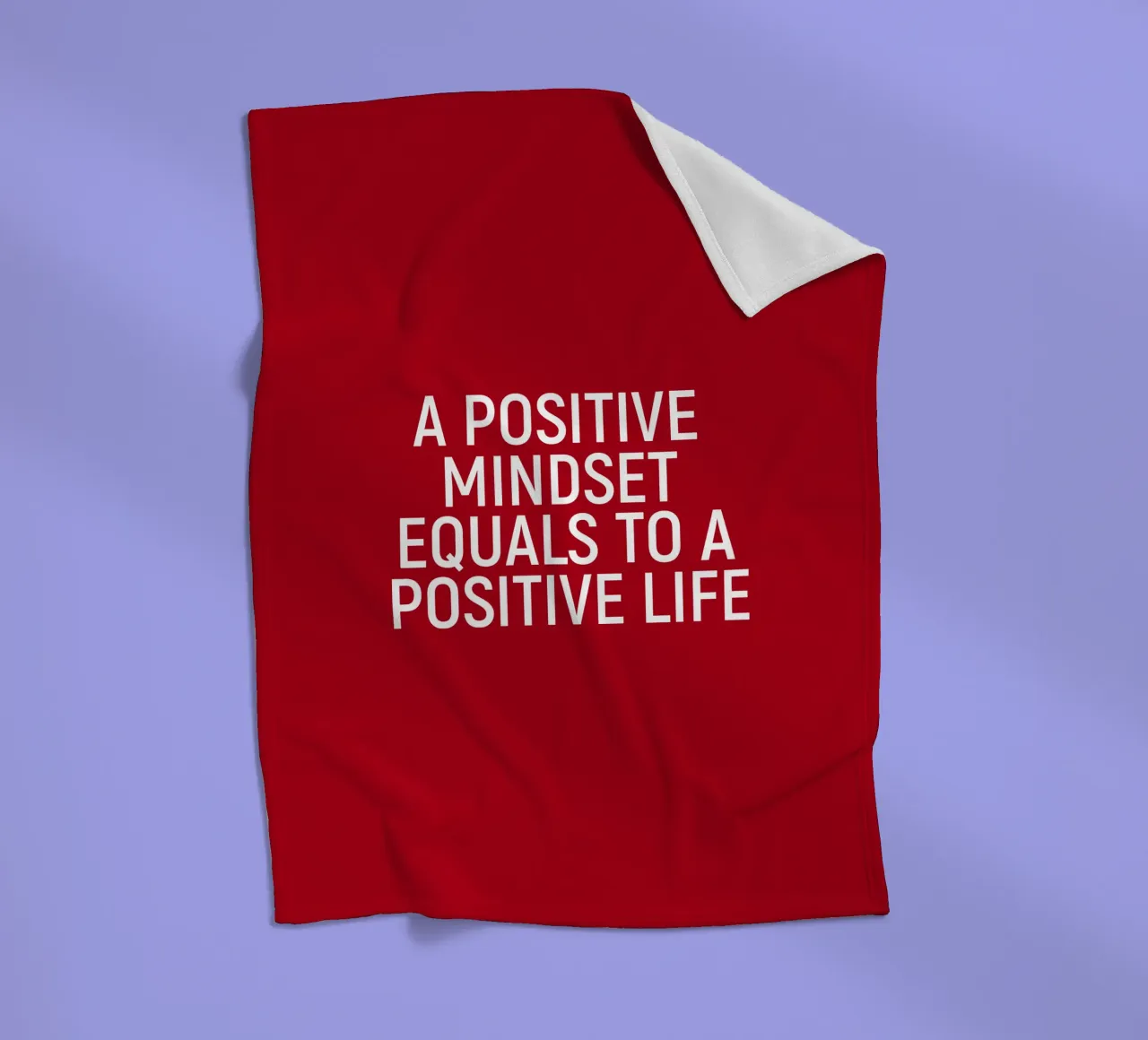 A positive mindset equals a positive life coperta in pile da positivepipo