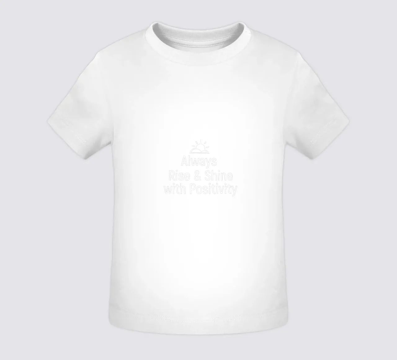 Always rise and shine with positivity maglietta neonato da positivepipo