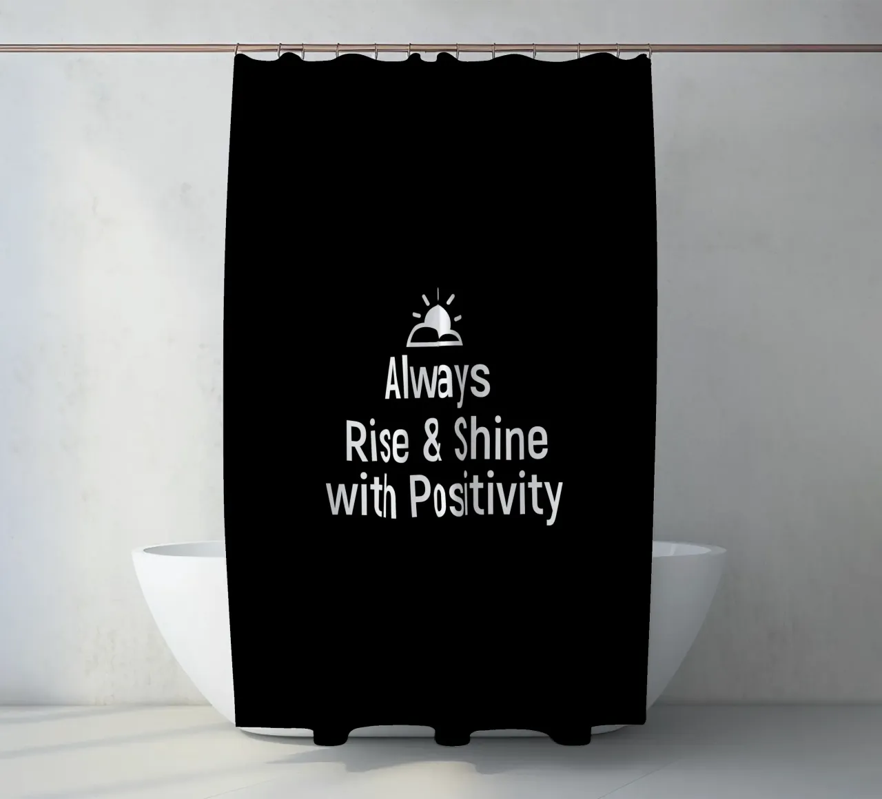 Always rise and shine with positivity tenda da doccia da positivepipo