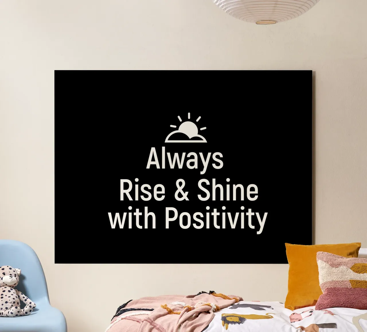Always rise and shine with positivity alluminio dibond da positivepipo